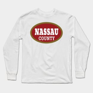 Nassau County Long Sleeve T-Shirt